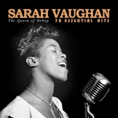 Sarah Vaughan - 70 Essential Hits: The Queen of Bebop [3CD][리마스터링]