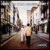 Oasis(오아이스) - (What's The Story) Morning Glory? [2014 리마스터링 에디션] [디지팩] [수입]